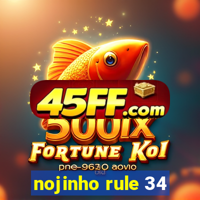 nojinho rule 34